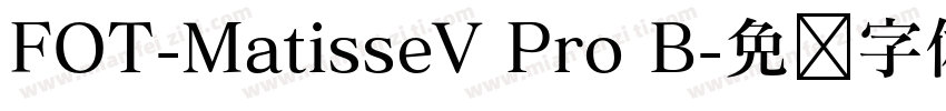 FOT-MatisseV Pro B字体转换